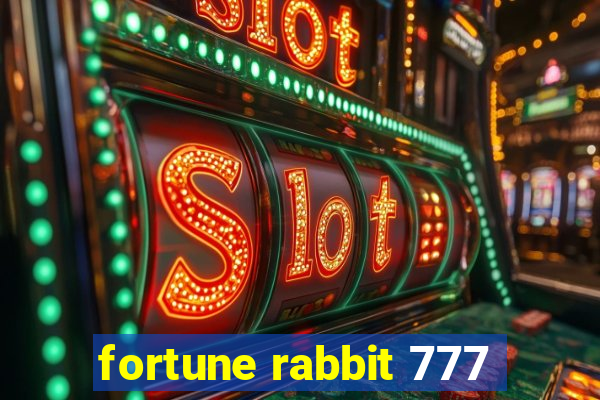 fortune rabbit 777